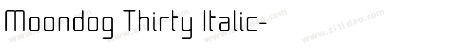 Moondog Thirty Italic字体转换